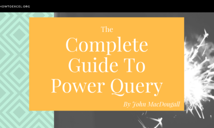 The Complete Guide To Power Query How To Excel