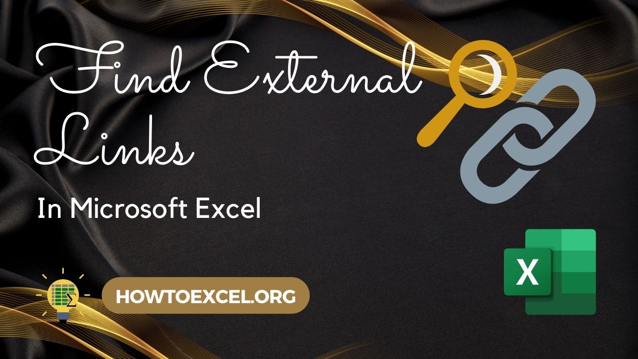 8 Ways to Find External Links in Microsoft Excel