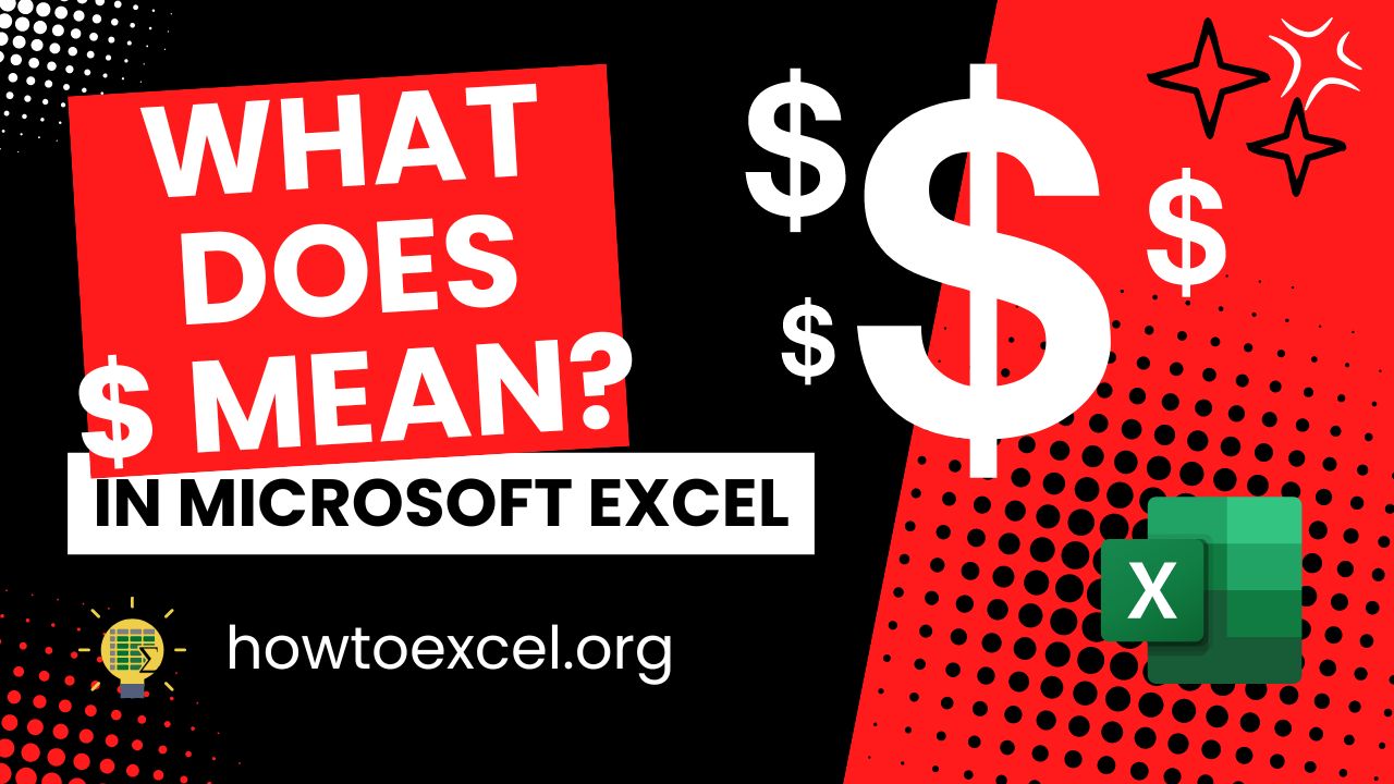 What Does $ Mean in Excel?