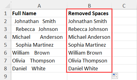 Removed extra spaces using TRIM