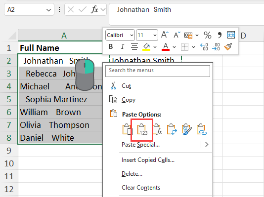 Right click and Paste Values